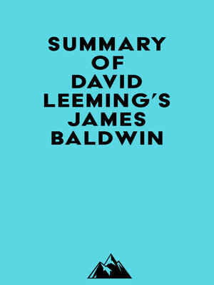 cover image of Summary of David Leeming's James Baldwin